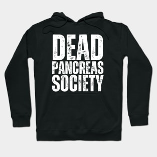 Dead Pancreas Society Hoodie